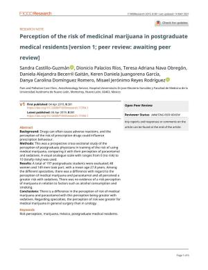 Perception of the Risk of Medicinal Marijuana in Postgraduate Medical Residents[Version 1; Peer Review: Awaiting Peer Review]