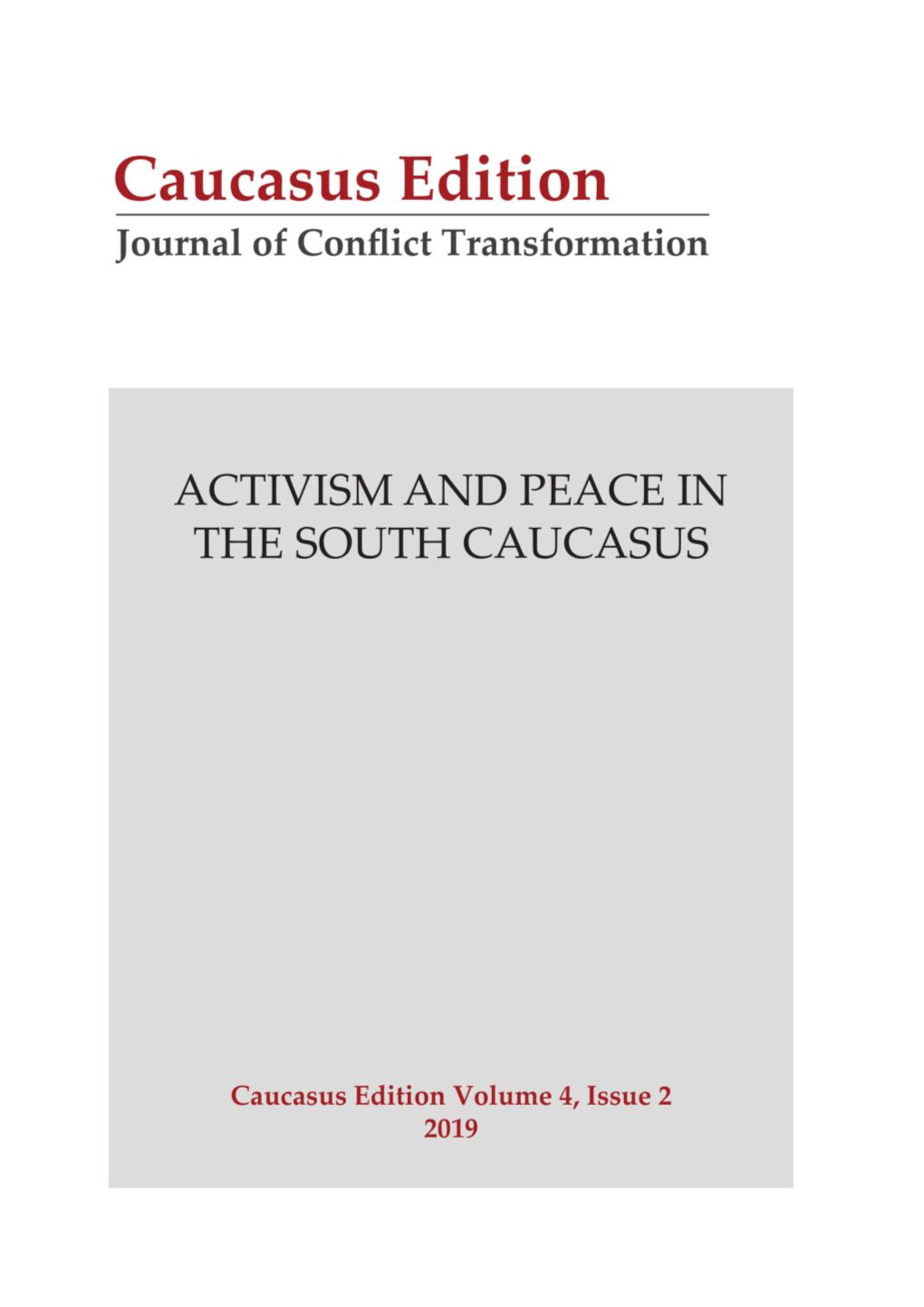 Activism and Peace in the South Caucasus