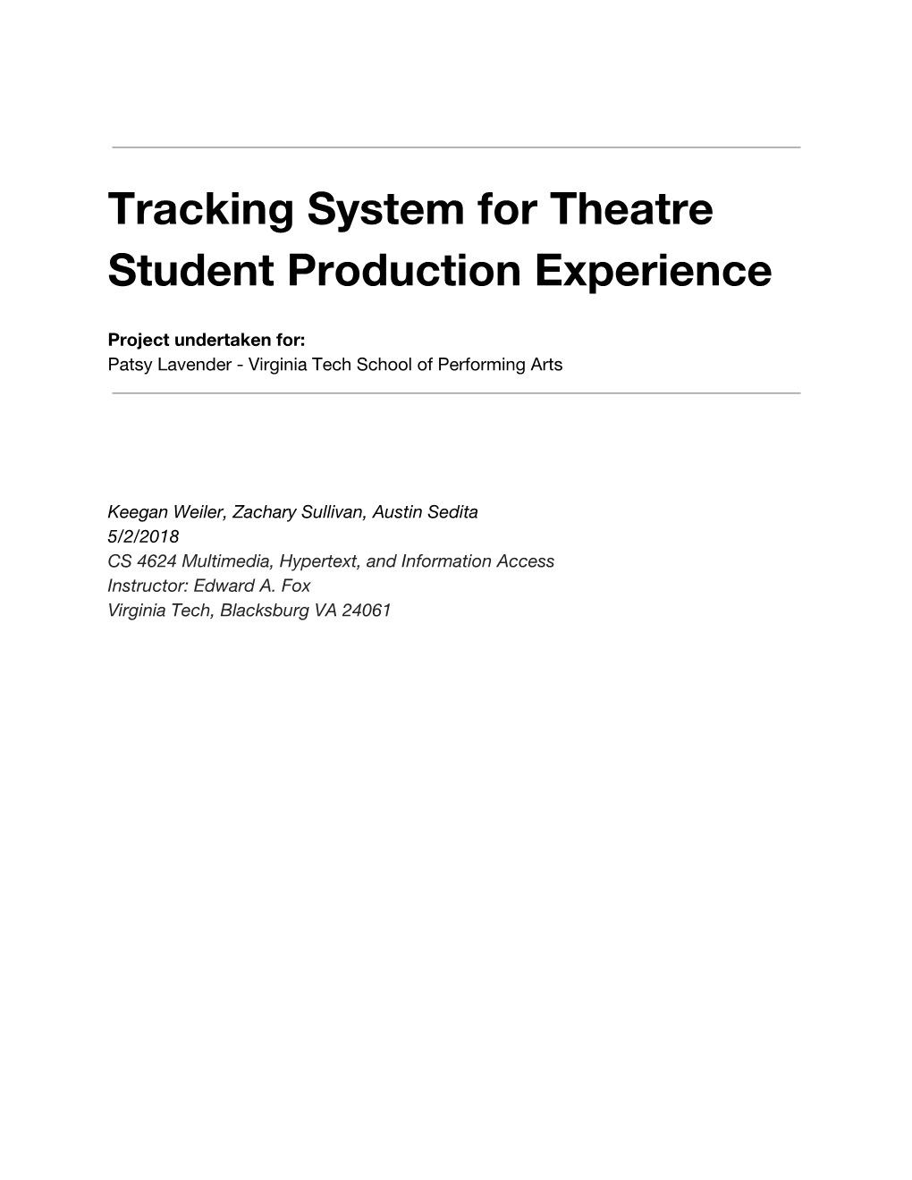 Tracking System for Theatre Student Production Experience