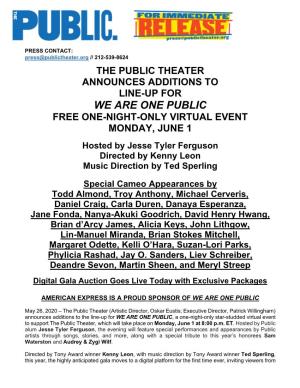 We Are One Public Free One-Night-Only Virtual Event Monday, June 1