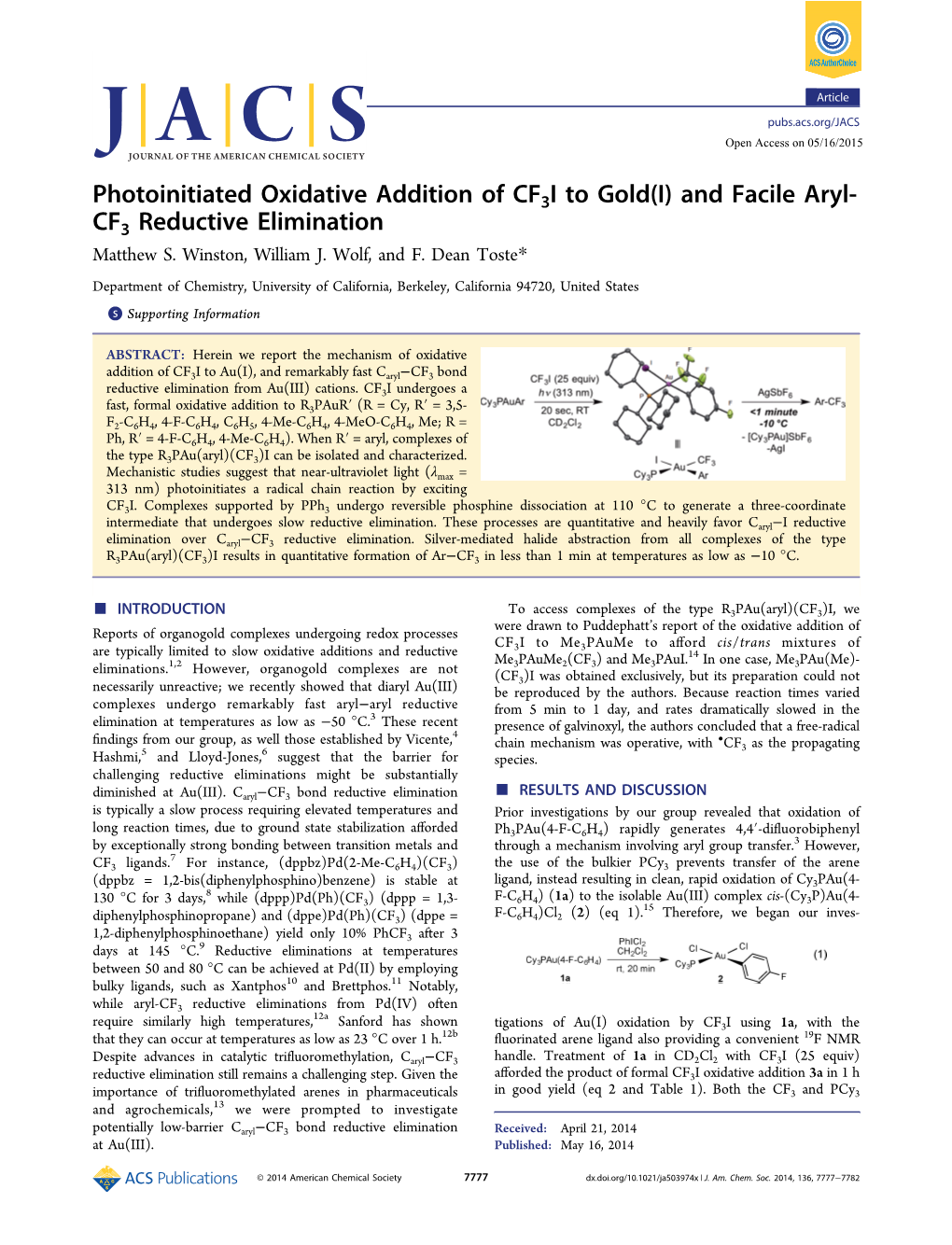 Photoinitiated Oxidative Addition of CF3I to Gold(I) and Facile Aryl- CF3 Reductive Elimination Matthew S