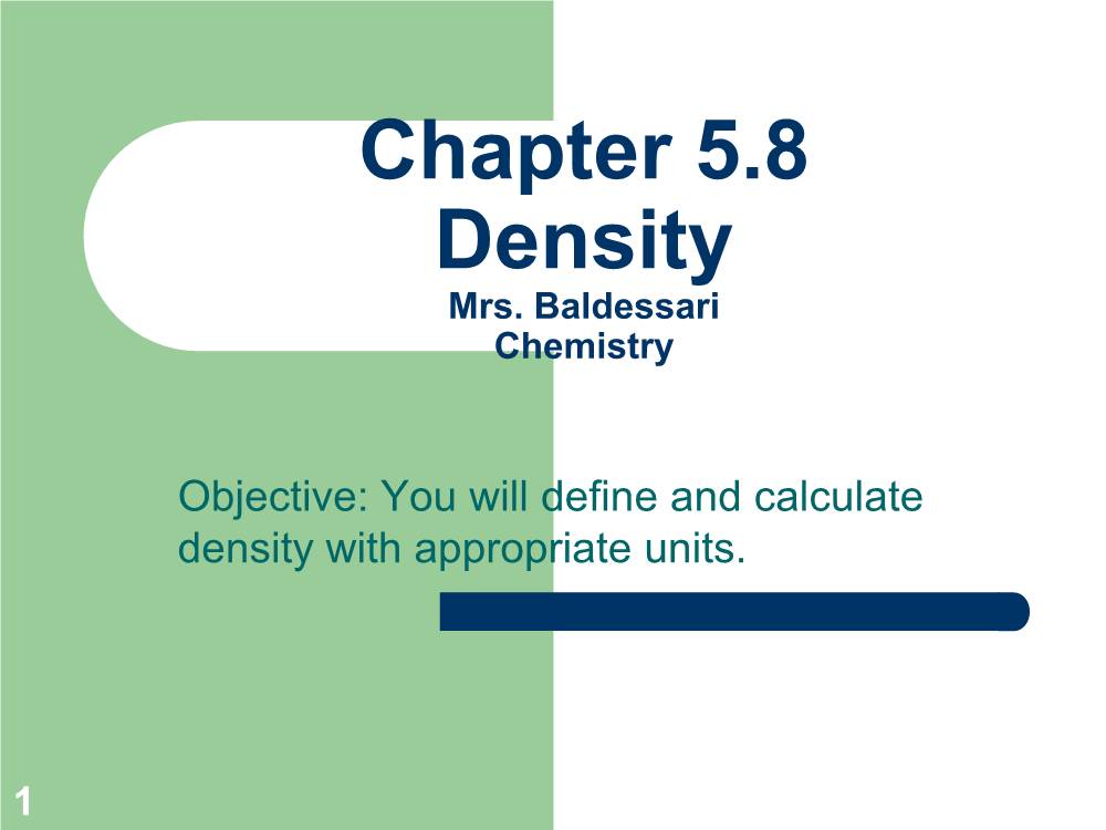 Chapter 5.8 Density Mrs