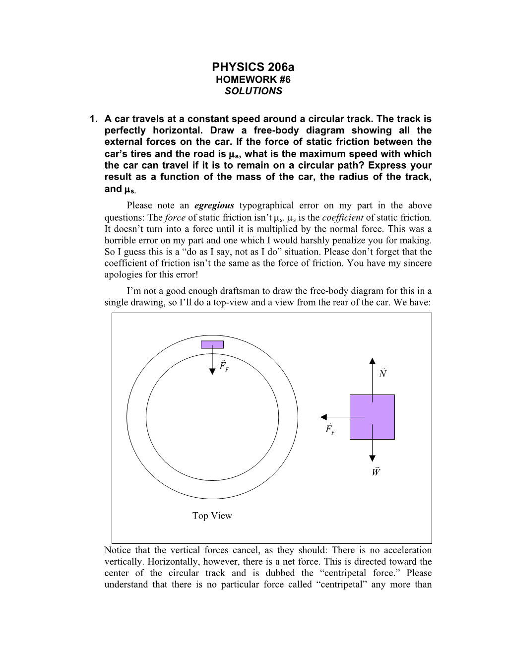 PHYSICS 206A HOMEWORK #6 SOLUTIONS