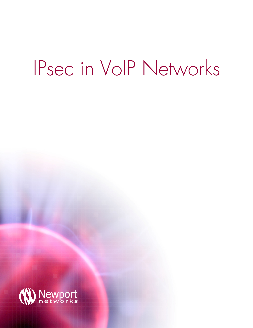 Ipsec in Voip Networks