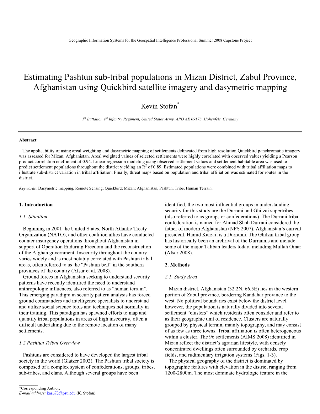 Estimating Pashtun Sub-Tribal Populations in Mizan District, Zabul Province, Afghanistan Using Quickbird Satellite Imagery and Dasymetric Mapping