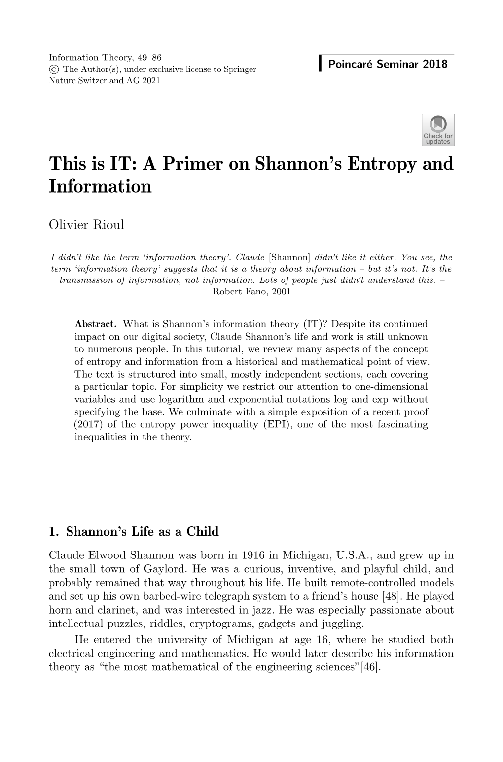 This Is IT: a Primer on Shannon's Entropy and Information