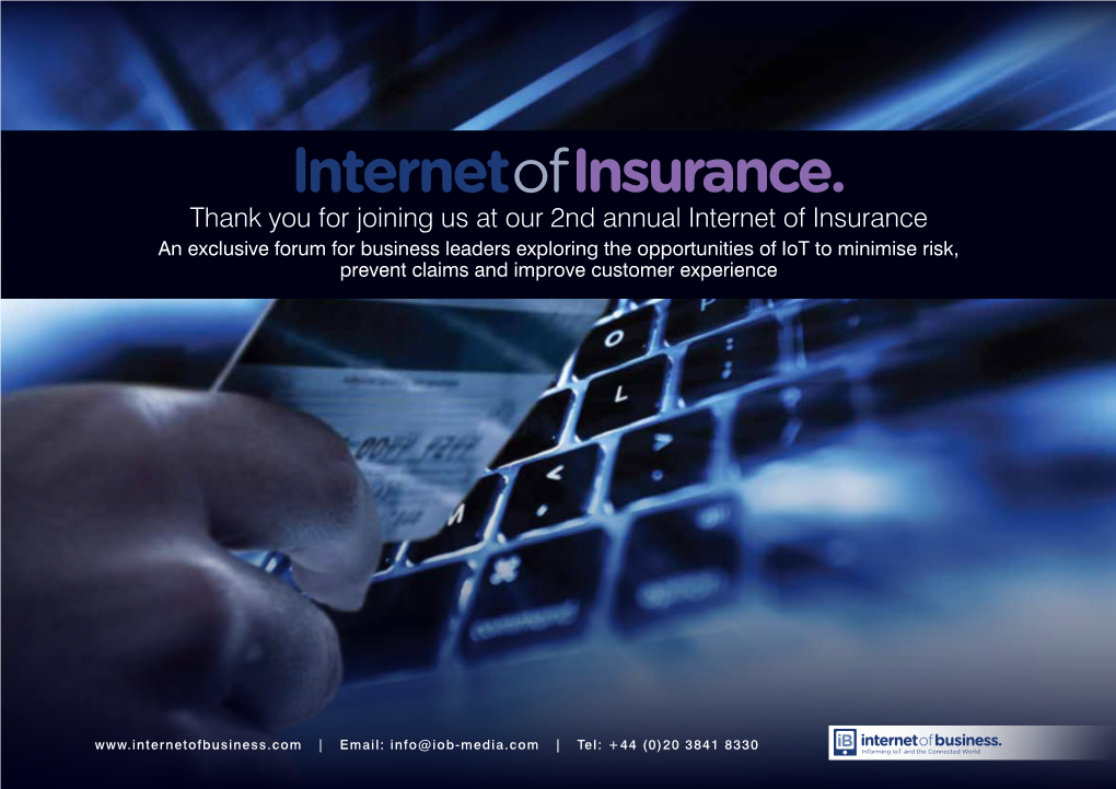 Thank You for Joining Us at Our 2Nd Annual Internet of Insurance