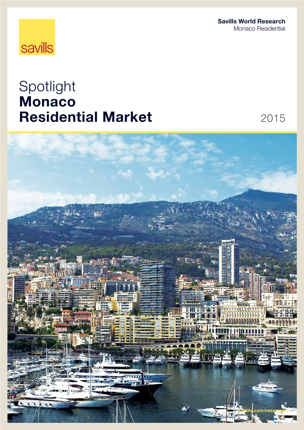 Spotlight Monaco Residential Market 2015