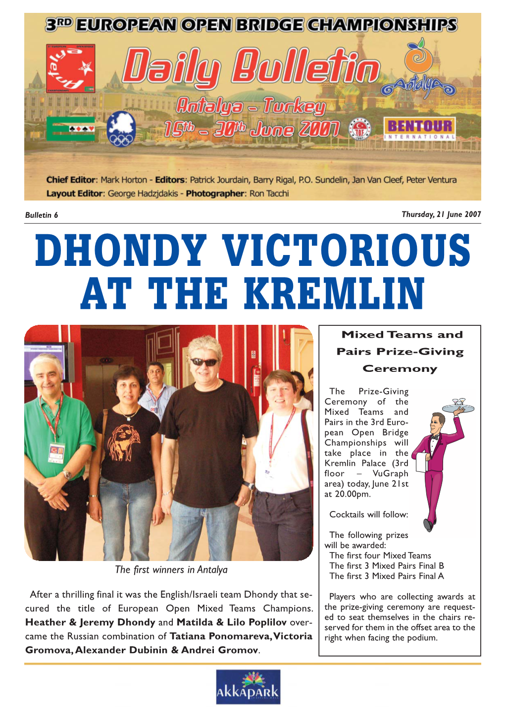 Dhondy Victorious at the Kremlin