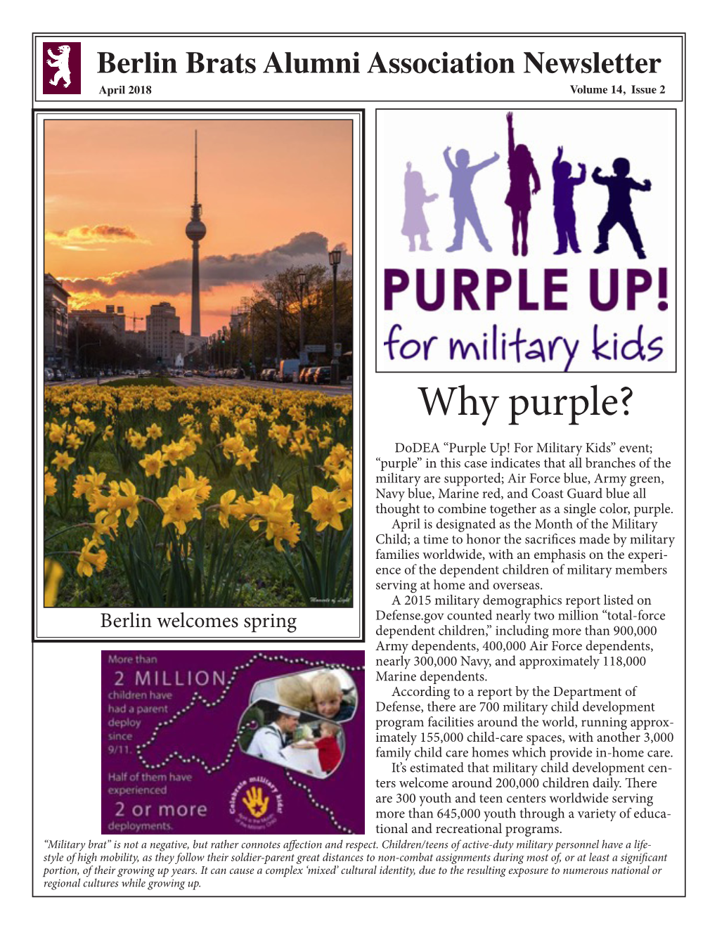 Berlin Brats Alumni Association Newsletter 1 Berlin Brats Alumni Association Newsletter April 2018 Volume 14, Issue 2