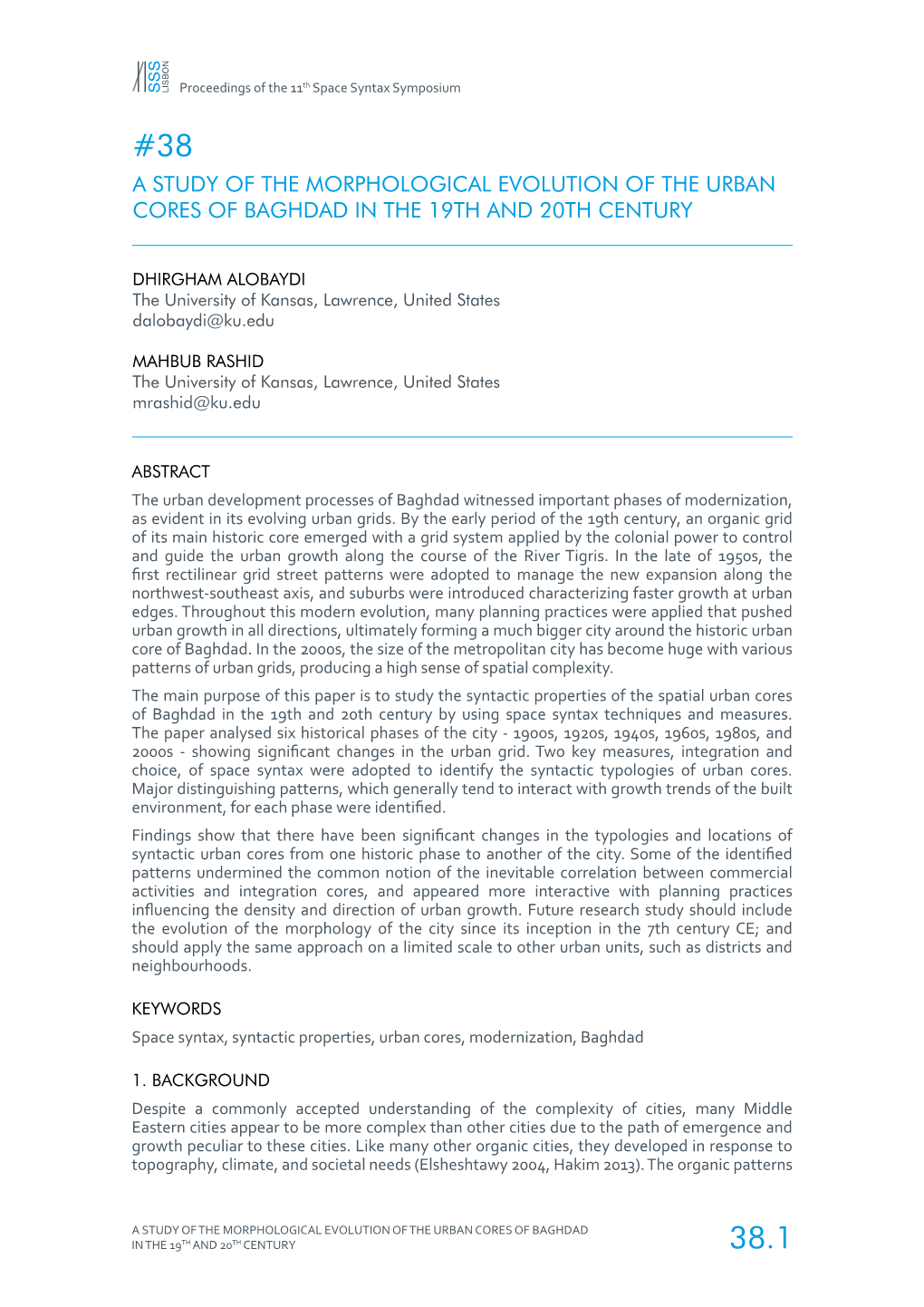 38 a Study of the Morphological Evolution of the Urban Cores of Baghdad in the 19Th and 20Th Century