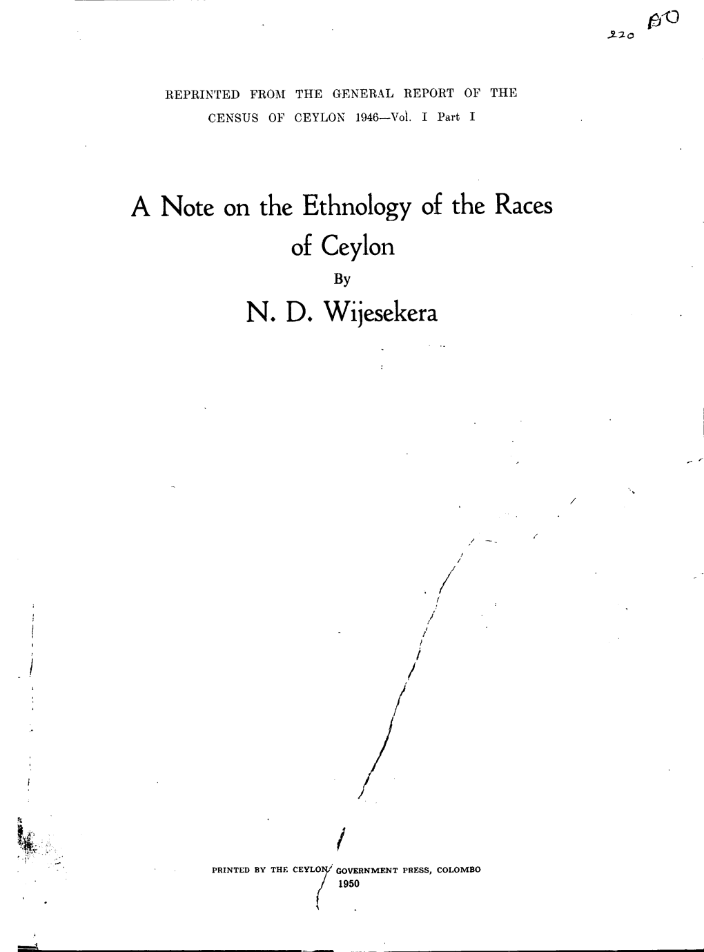 A Note on the Ethnology of the Races of Ceylon N. D. Wijesekera