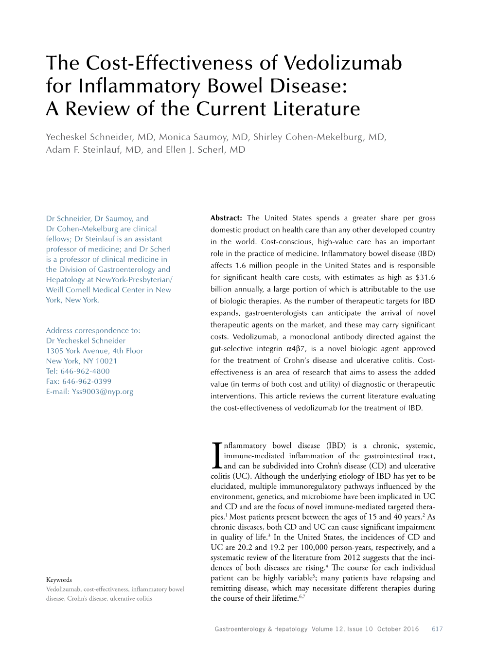 The Cost-Effectiveness of Vedolizumab for Inflammatory Bowel Disease: a Review of the Current Literature