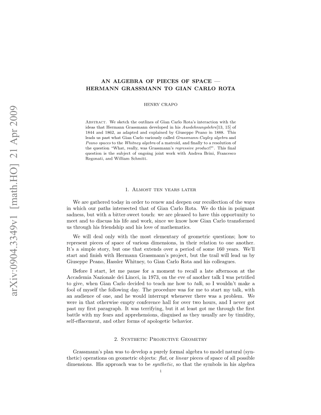 Arxiv:0904.3349V1 [Math.HO] 21 Apr 2009 an Audience of One, and He Would Interrupt Whenever There Was a Problem