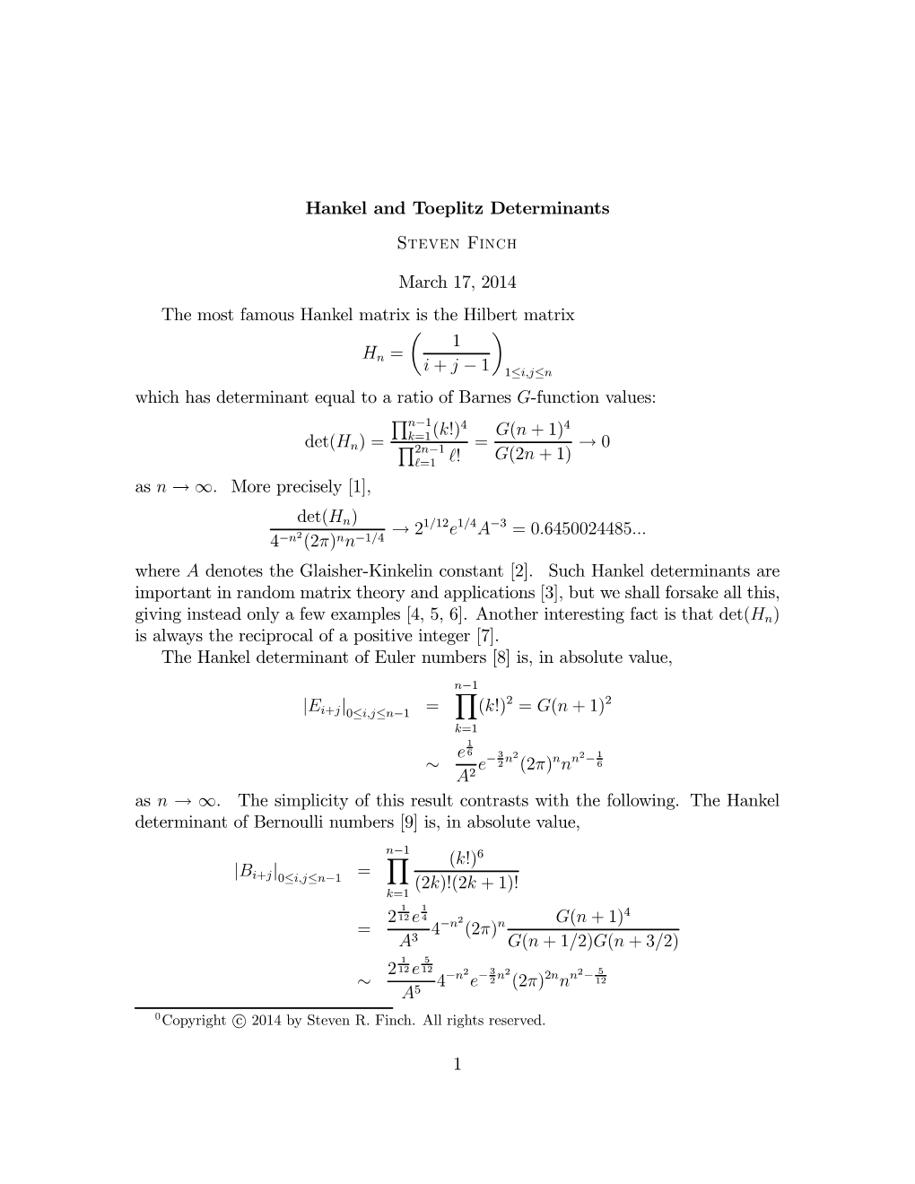 Hankel and Toeplitz Determinants Steven Finch