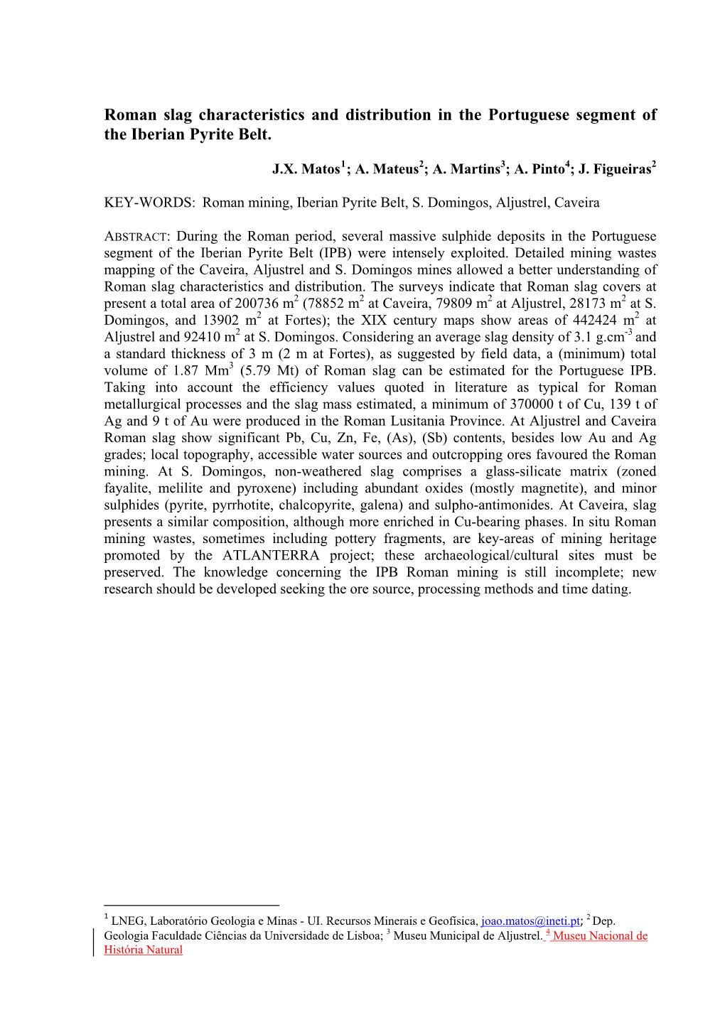 Roman Slag Characteristics and Distribution in the Portuguese Segment of the Iberian Pyrite Belt