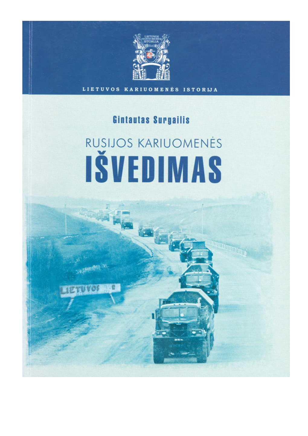 Rusijos Kariuomenės Išvedimas 1990