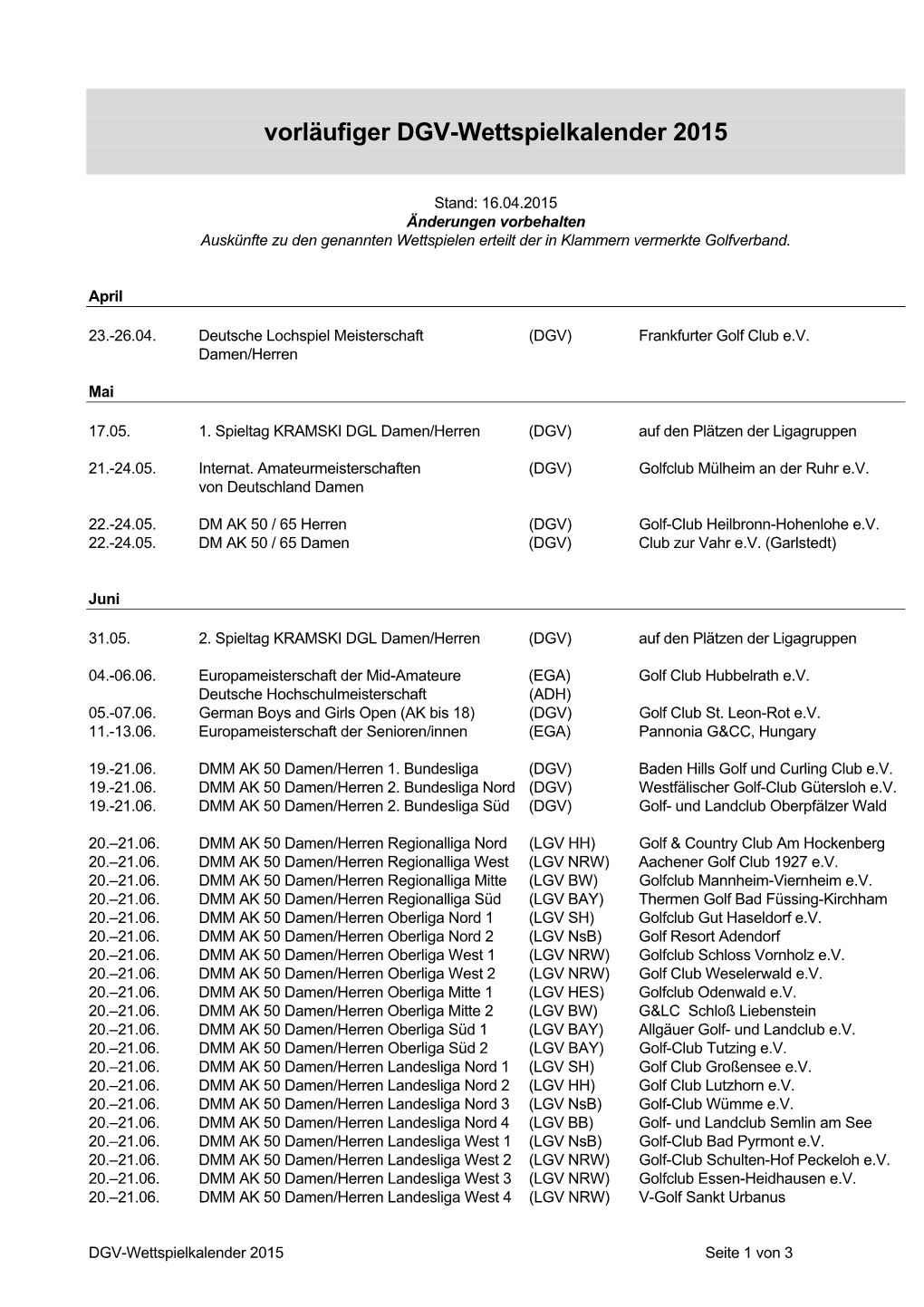 Vorläufiger DGV-Wettspielkalender 2015