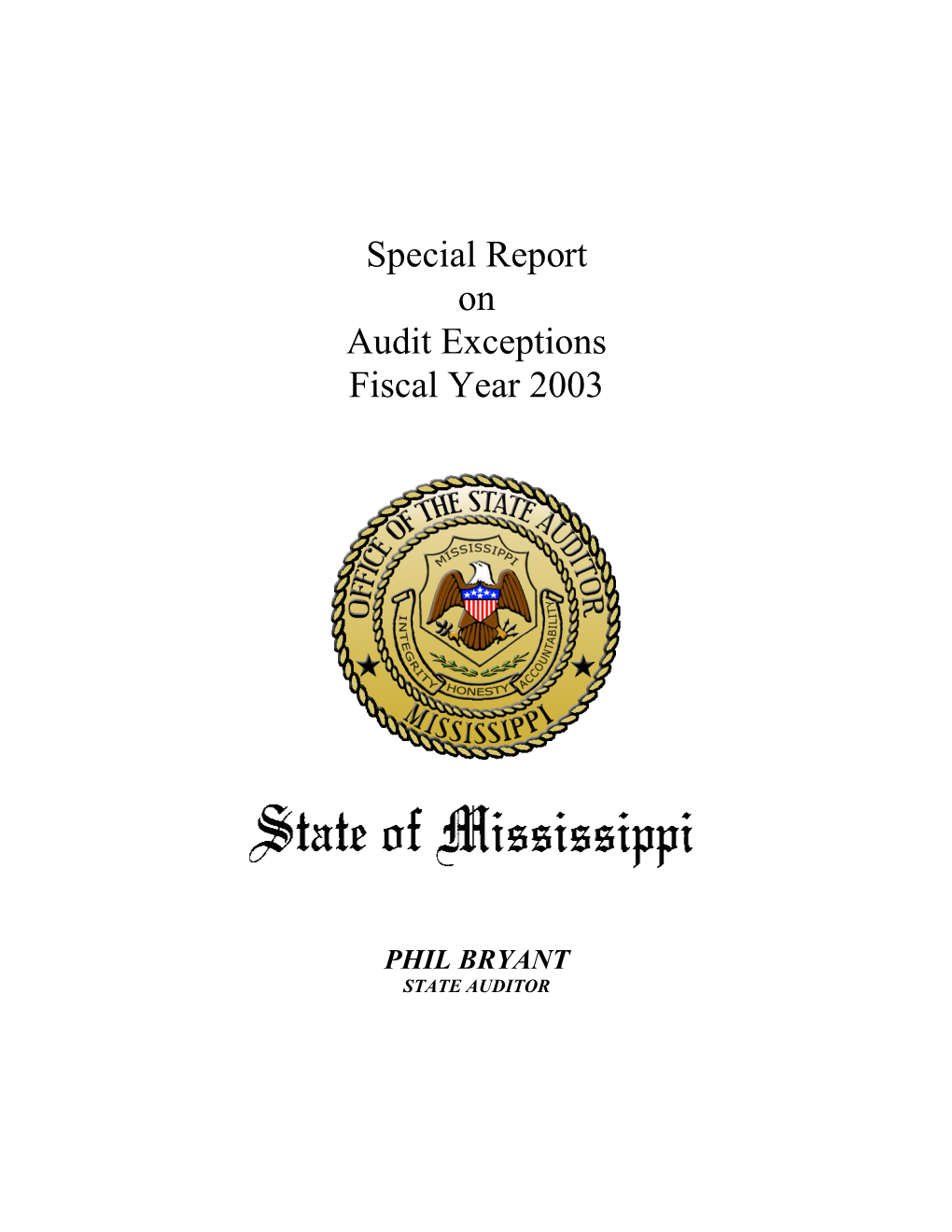 Special Report on Audit Exceptions Fiscal Year 2003