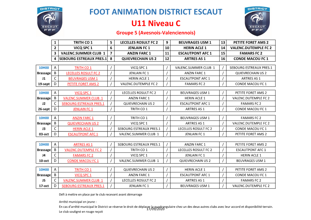 U11 Niveau C FOOT ANIMATION DISTRICT ESCAUT