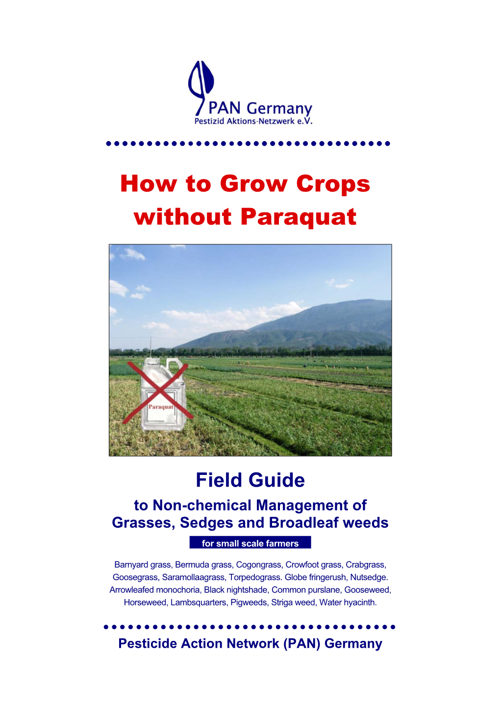 Field Guide: How to Grow Crops Without Paraquat