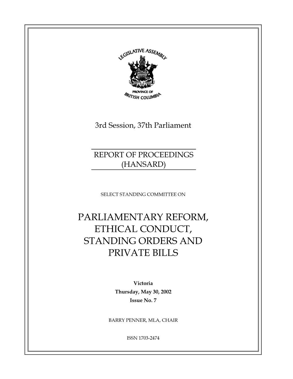 Parliamentary Reform, Ethical Conduct, Standing Orders and Private Bills