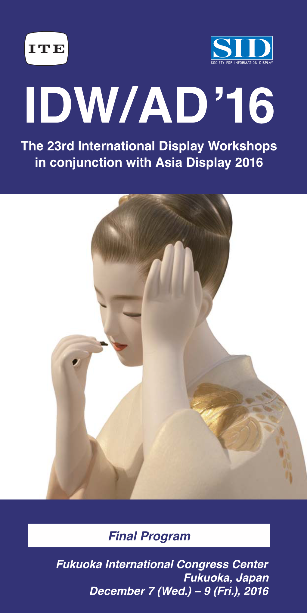 IDW/AD ·16 the 23Rd International Display Workshops in Conjunction with Asia Display 2016