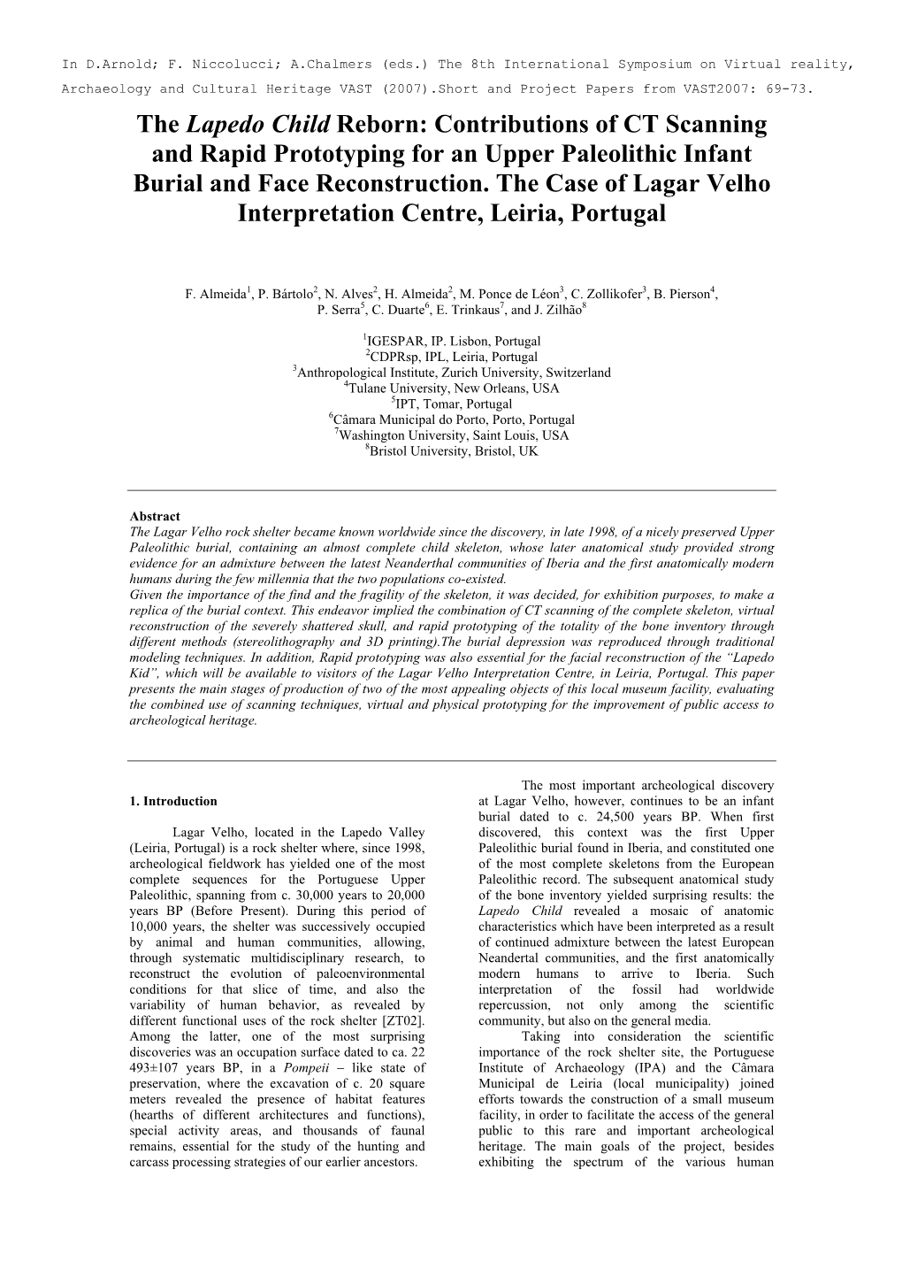 The Lapedo Child Reborn: Contributions of CT Scanning and Rapid Prototyping for an Upper Paleolithic Infant Burial and Face Reconstruction