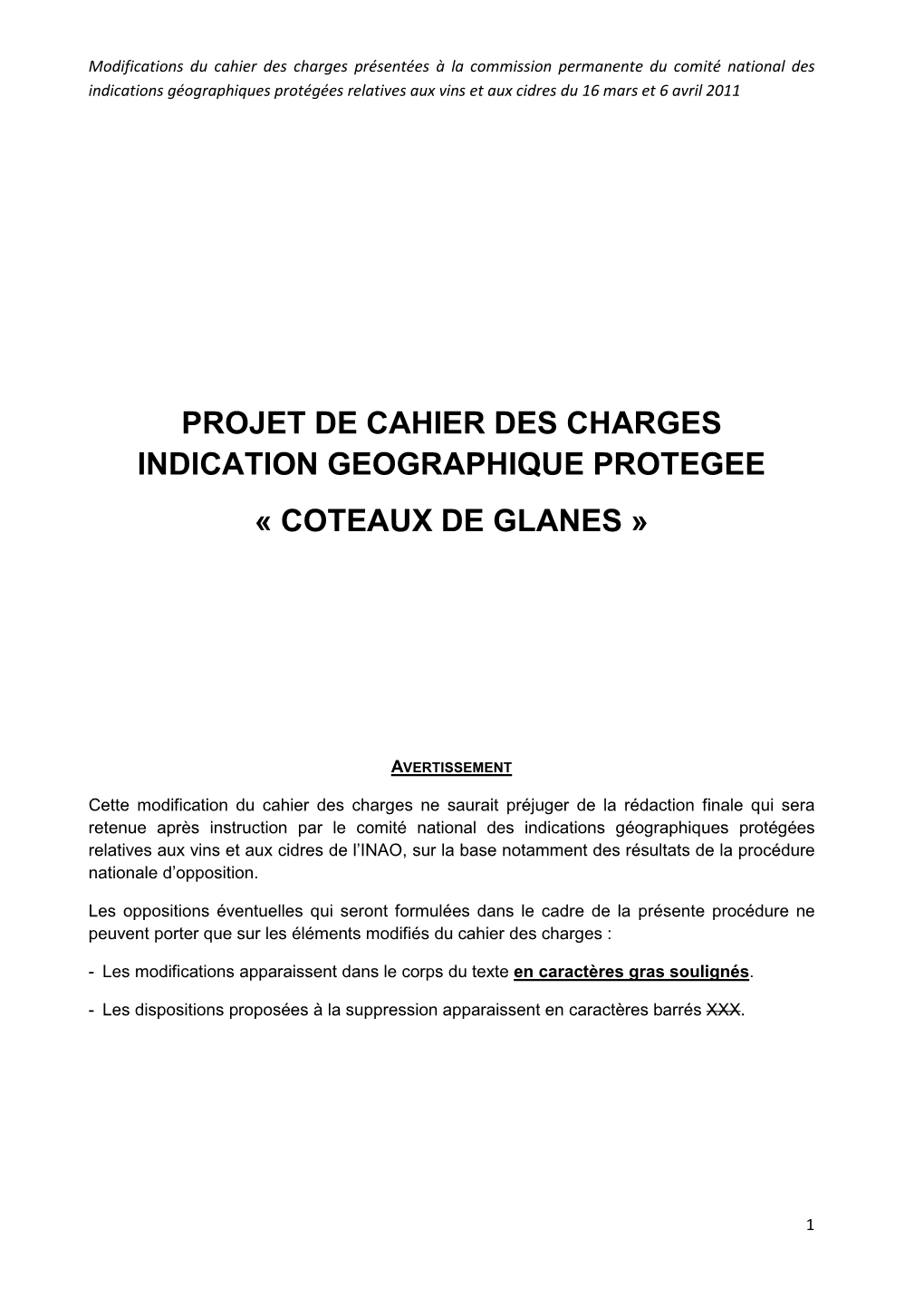 Projet De Cahier Des Charges Indication Geographique Protegee « Coteaux De Glanes »