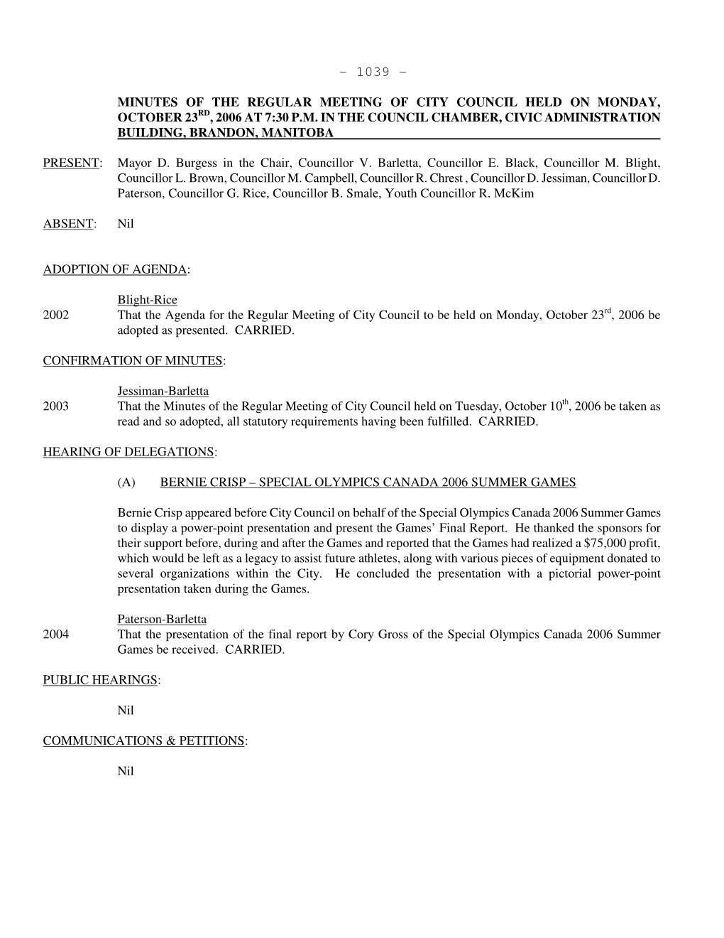 Minutes of the Regular Meeting of City Council Held on Monday, October 23 Rd , 2006 at 7:30 P.M
