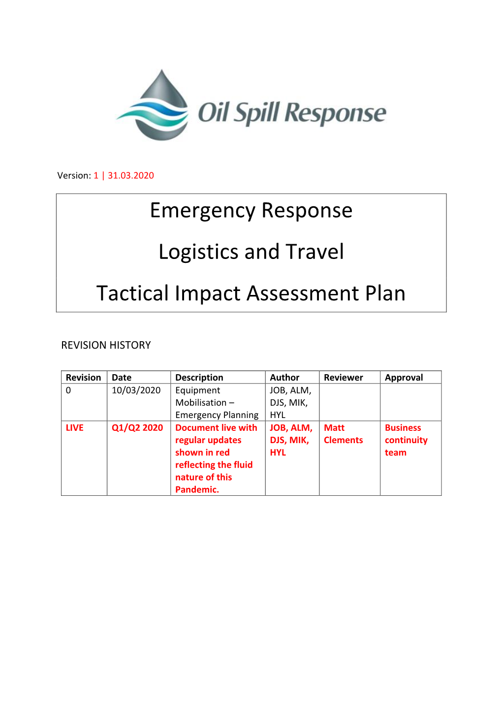 Emergency Response Logistics and Travel Tactical Impact Assessment Plan