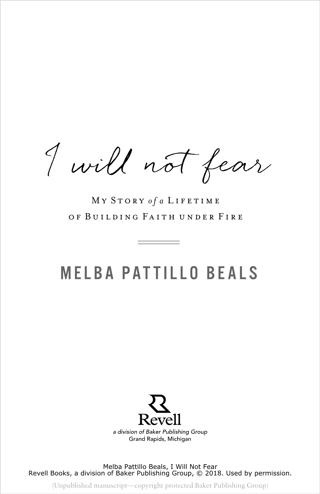 I Will Not Fear My Story of a Lifetime of Building Faith Under Fire