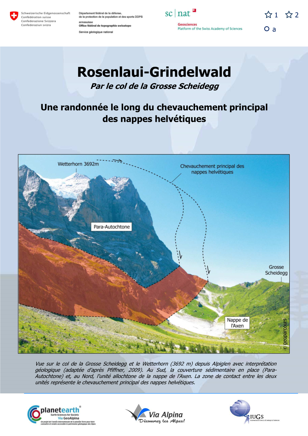 Rosenlaui-Grindelwald Par Le Col De La Grosse Scheidegg