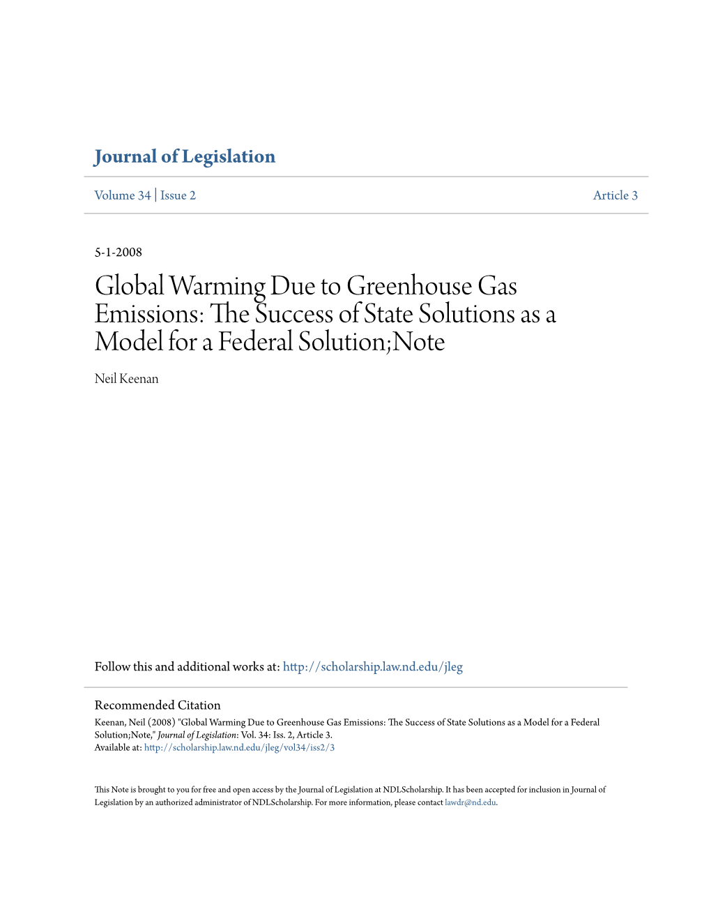 Global Warming Due to Greenhouse Gas Emissions: the Uccess S of State Solutions As a Model for a Federal Solution;Note Neil Keenan