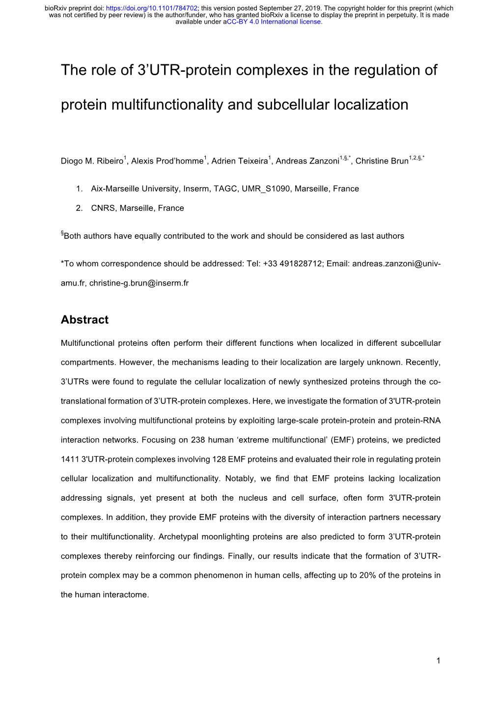 The Role of 3'UTR-Protein Complexes in the Regulation of Protein Multifunctionality and Subcellular Localization