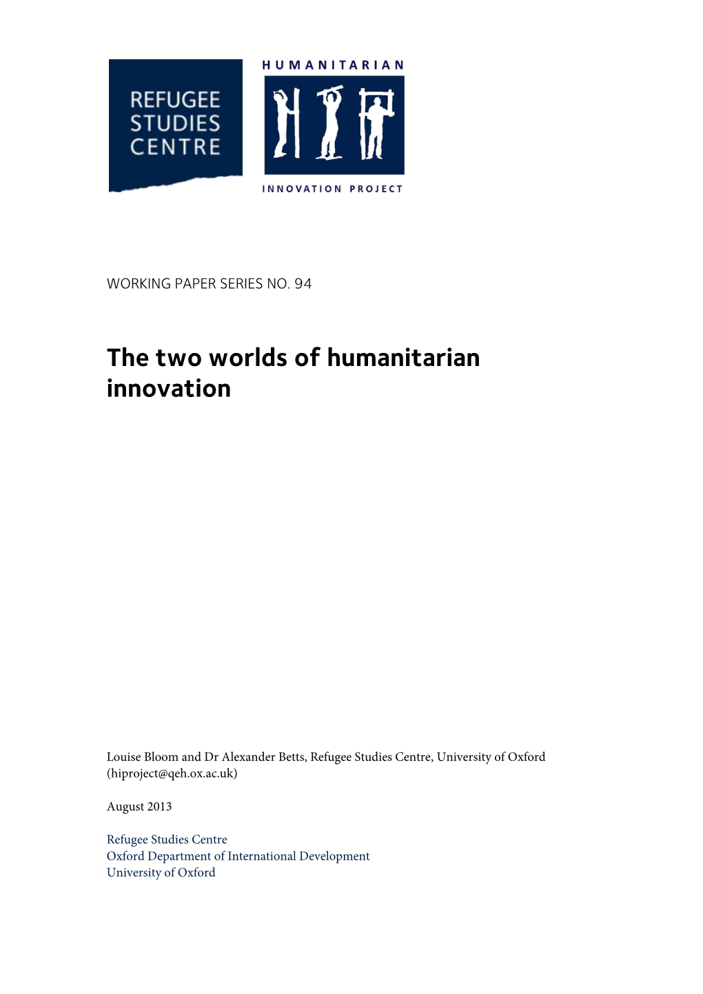 The Two Worlds of Humanitarian Innovation