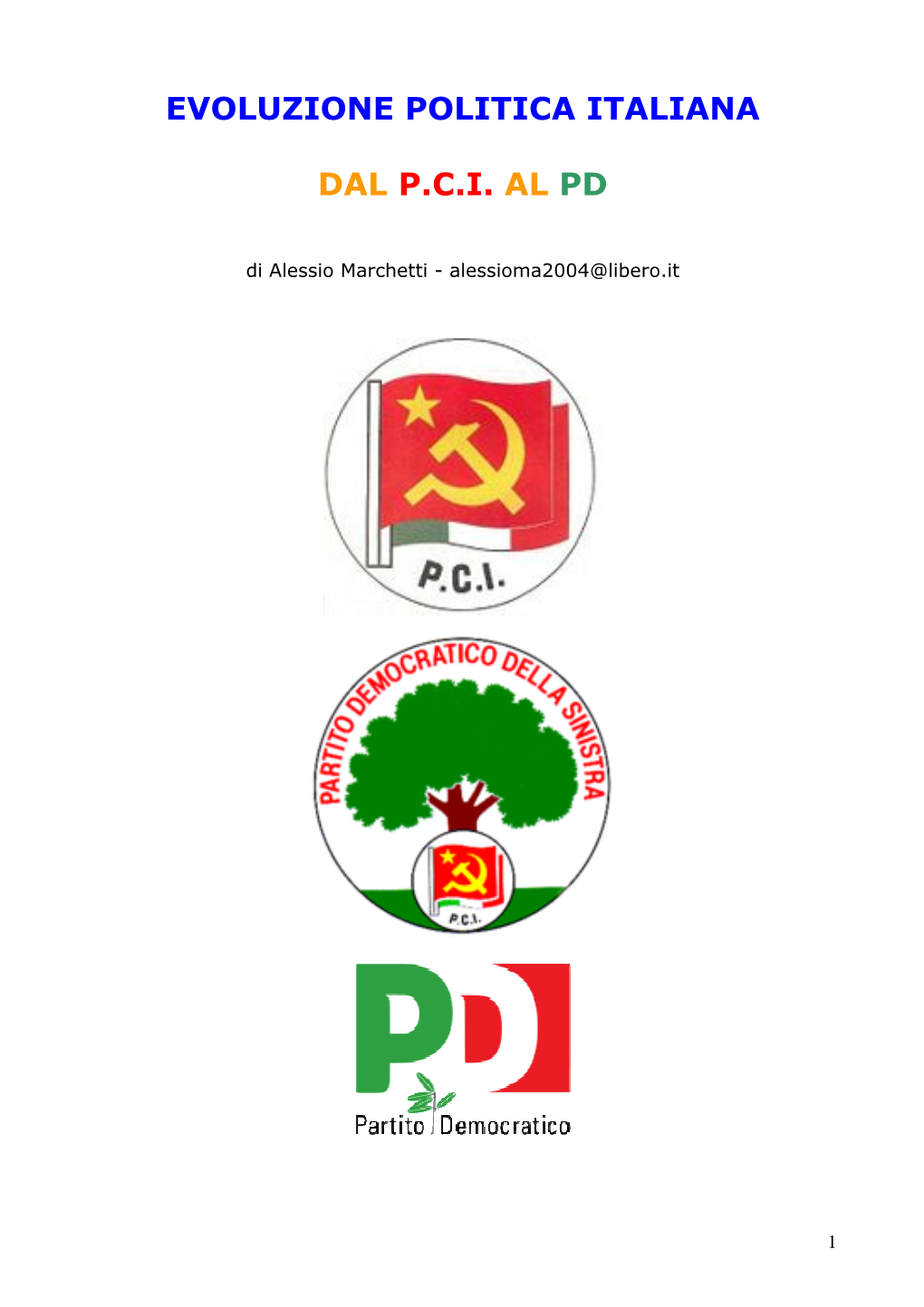 Evoluzione Politica Italiana Dal P.C.I. Al Pd