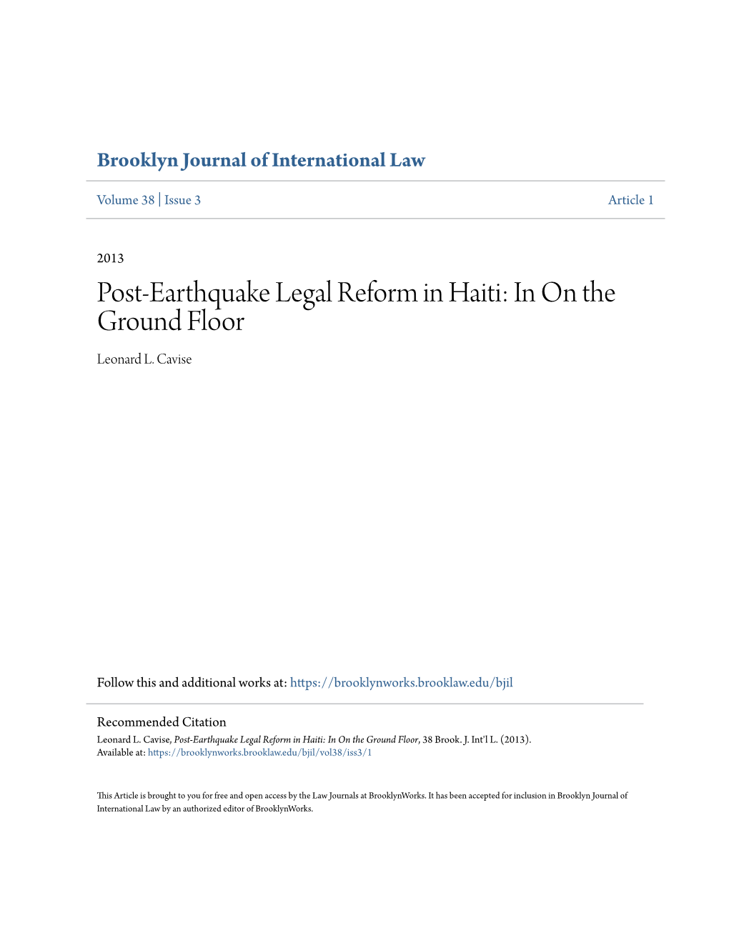 Post-Earthquake Legal Reform in Haiti: in on the Ground Floor Leonard L