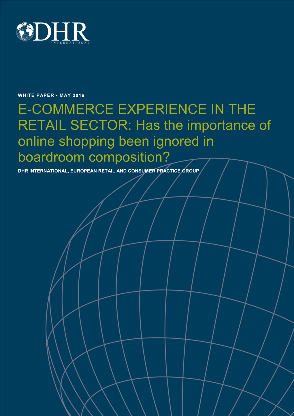 E-Commerce Experience in the Retail Sector