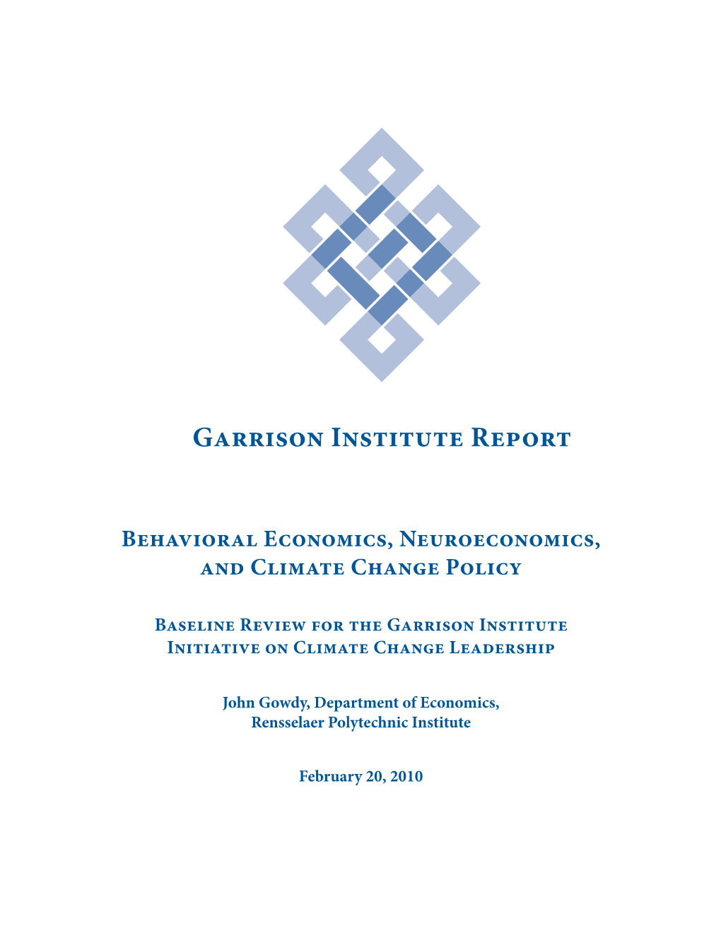 Climate Change, Neuroscience and Behavioral Economics....38