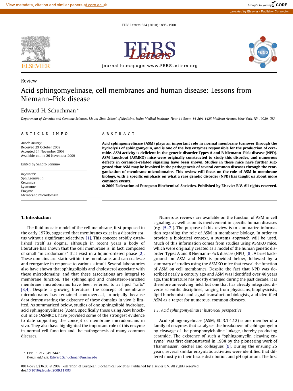 Acid Sphingomyelinase, Cell Membranes and Human Disease: Lessons from Niemann–Pick Disease