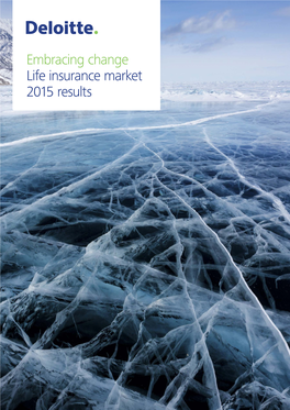 Embracing Change Life Insurance Market 2015 Results