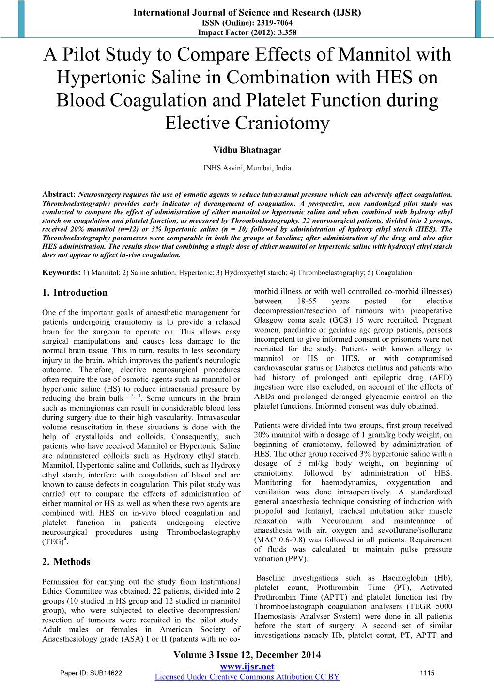 A Pilot Study to Compare Effects of Mannitol with Hypertonic Saline in Combination with HES on Blood Coagulation and Platelet Function During Elective Craniotomy