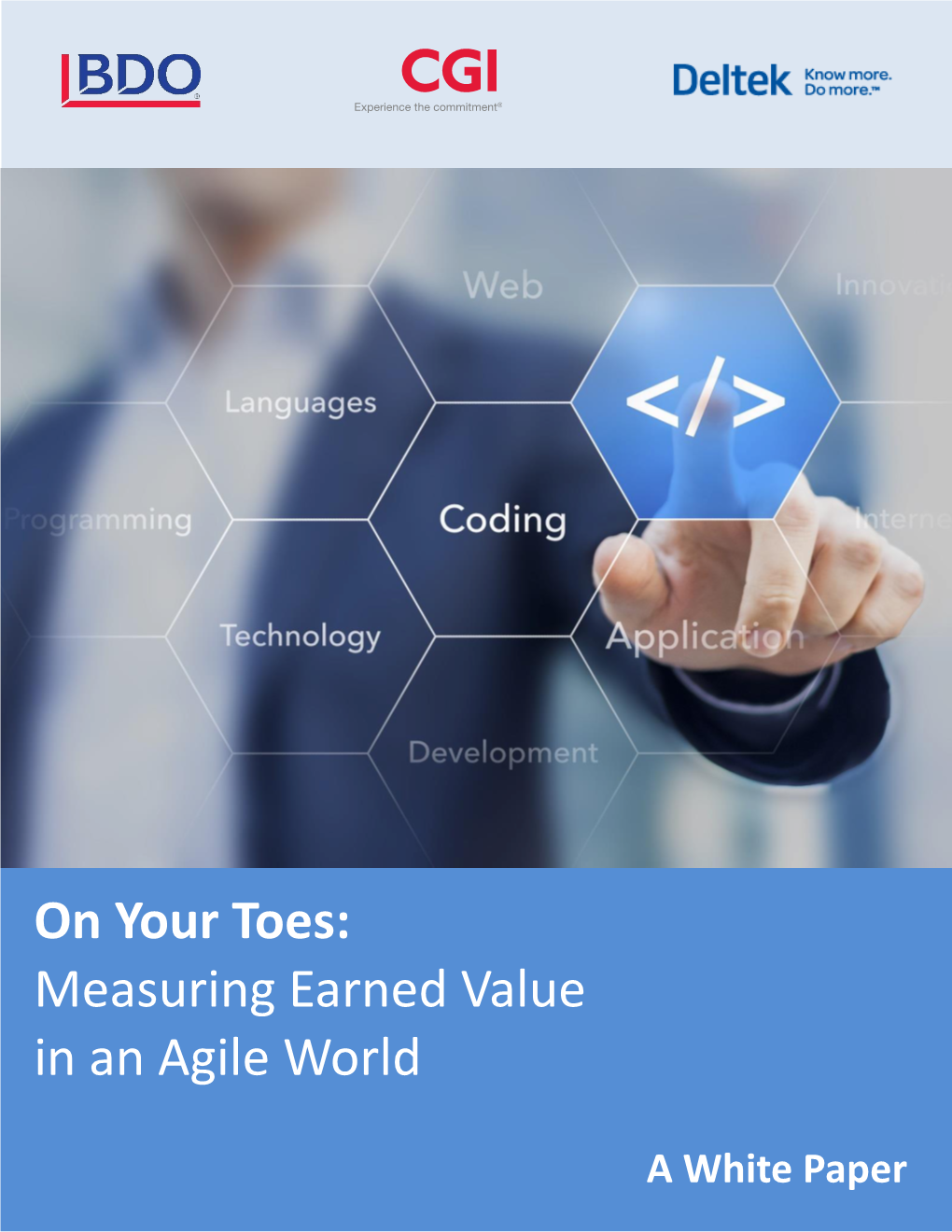 On Your Toes: Measuring Earned Value in an Agile World