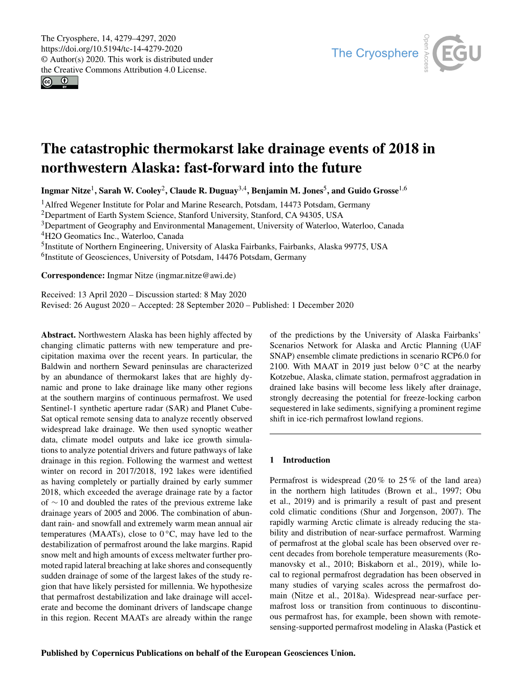 The Catastrophic Thermokarst Lake Drainage Events of 2018 in Northwestern Alaska: Fast-Forward Into the Future