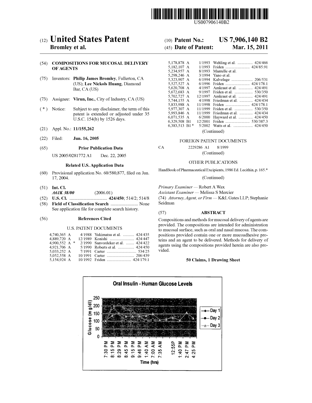 (12) United States Patent (10) Patent No.: US 7,906,140 B2 Bromley Et Al