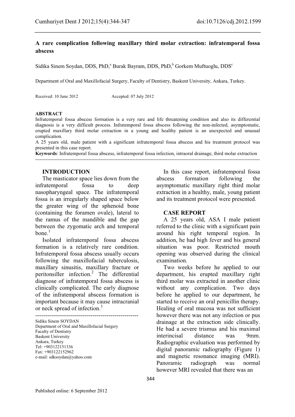 A Rare Complication Following Maxillary Third Molar Extraction ...