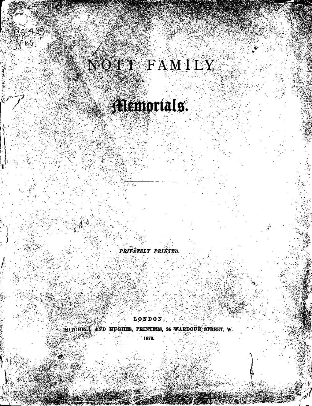 Nott Family Memorials [Microform]