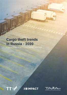 Pdf Cargo Theft Trends in Russia 2020