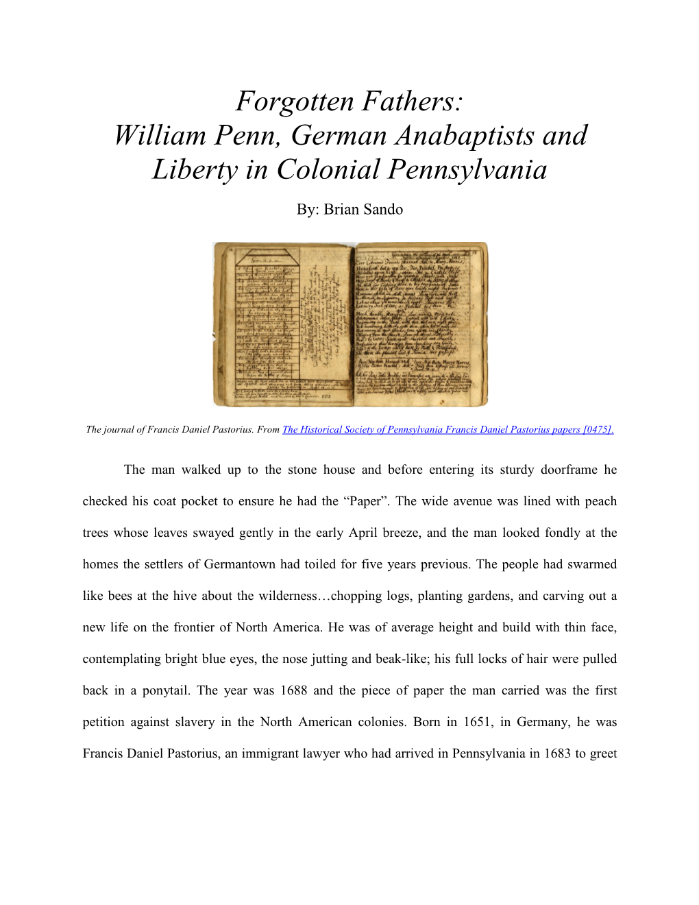 Forgotten Fathers: William Penn, German Anabaptists and Liberty in Colonial Pennsylvania